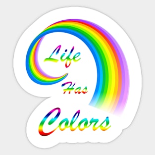 Life Has Colors Sticker